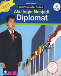 Aku ingin menjadi diplomat