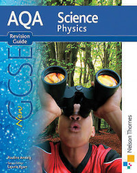 New Aqa Science : Physics ( Revision Guide )