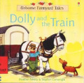 Dolly And The Train