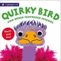 Quirky bird : and other feathered friends