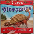 I Love Dinosours : Mengenal Dinosaurus