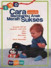 Cara untuk Membantu Anak Meraih Sukses