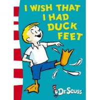 I Wish That I Had Duck Feet