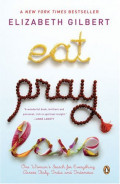 Eat Pray Love (Makan, Doa, Cinta)