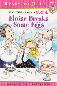 Eloise Breaks some Eggs