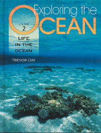 Exploring the Ocean Volume 2: Life in the Ocean