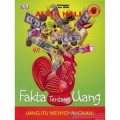 Fakta tentang uang:uang itu menyenangkan