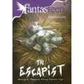 Fantasteen : The Escapist