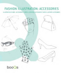 Fashion Illustration : Accessories