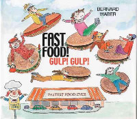 Fast Food!Gulp!Gulp!