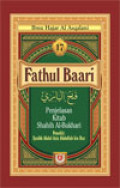 Fathul Baari Jilid 17: Penjelasan Kitab Shahih Al Bukhari