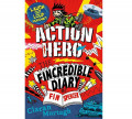 Action Hero The Fincredible Diary