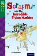 Scrapman and the Incredible flying machine