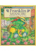 Franklin Sayang Ibu