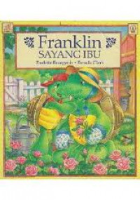 Franklin Sayang Ibu