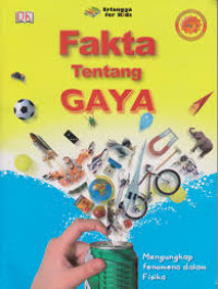 Fakta tentang Gaya