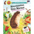 Menyelamatkan GIna Marmot