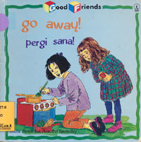 Go Away! = Pergi Sana!