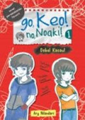 Go Keo, No Noaki 1 (dobel Kacau!)