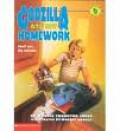 Godzilla Ate My Homework : Small Size, Big Attitude