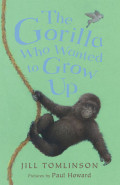 The Gorilla Who Wanted to Grow Up