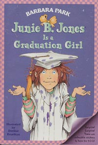 Junie B. Jones : Is a Graduation Girl