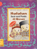 Hafalan Surat-Surat Pendek Al-Quran : Untuk Anak-Anak