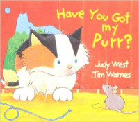 Have You Got My Purr? Paperback