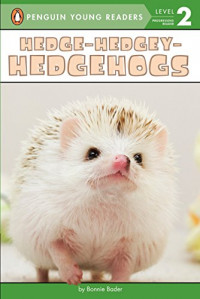 Hedge-Hedgey-Hedgehogs (Penguin Young Readers, Level 2) - Softcover