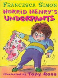 Horrid Henry ‘s Underpants