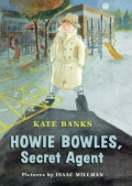 Howie Bowles, Secret Agent