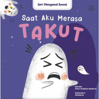 Saat Aku Merasa Takut