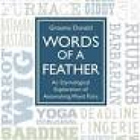 Words of a Feather : An Etymological Exploration of Astonishing Word Pairs