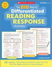 The Big Book of Differentiated Reading Response Activities