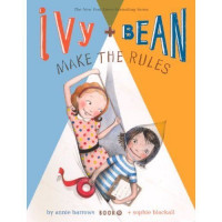 Ivy + Bean : Make The Rules