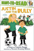 Justin and the Bully: Ready-to-Read Level 2