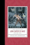 The Collected John Carter of Mars Volume One