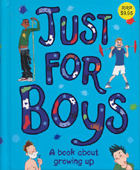 Just for Boys : A Book Growing Up