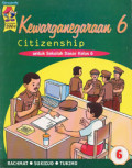 Kewarganegaraan (Citizenship) 6 untuk Sekolah Dasar kelas 6