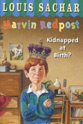 Marvin Redpost: Kidnapped at Birth?