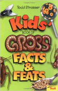 Kids' Book Of Gross Facts & Feats