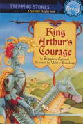 King Arthur's Courage