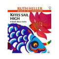 Kites Sail High : A Book About Verbs