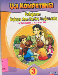 Pelajaran Bahasa Dan Sastra Indonesia : Untuk Kelas 3 SD Dan MI