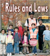 Rules and Laws (First Step Nonfiction)