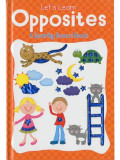 Let's Learn Opposites : A Sparkly Board Book