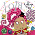 Lola the Lollipop Fairy