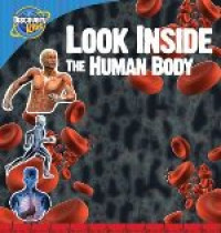 Discovery Decoder Book: Look Inside the Human Body