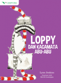 Loppy dan Kaca Mata Abu-Abu