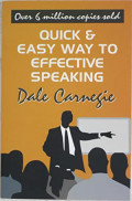 The Quick and Easy Way to Effective Speaking